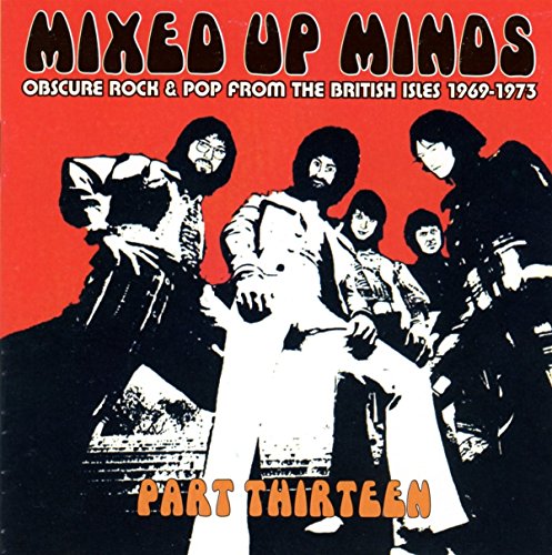 CD cover: Silhouetted band on red background, text "Mixed Up Minds Part Thirteen".