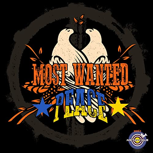 CD cover: two white doves facing each other with "Most Wanted Peace" text.