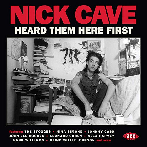 CD cover for “Nick Cave Heard Them Here First” featuring a black and white photo.