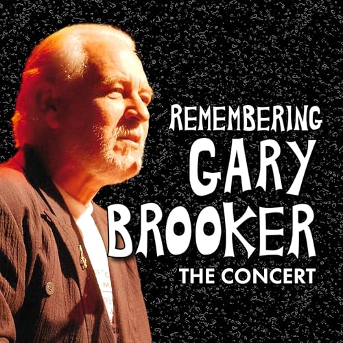 CD cover for “Remembering Gary Brooker - The Concert” featuring his portrait.