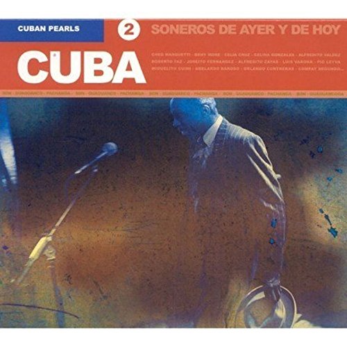 CD cover for “Soneros de Ayer y de Hoy,” featuring a singer at a microphone.
