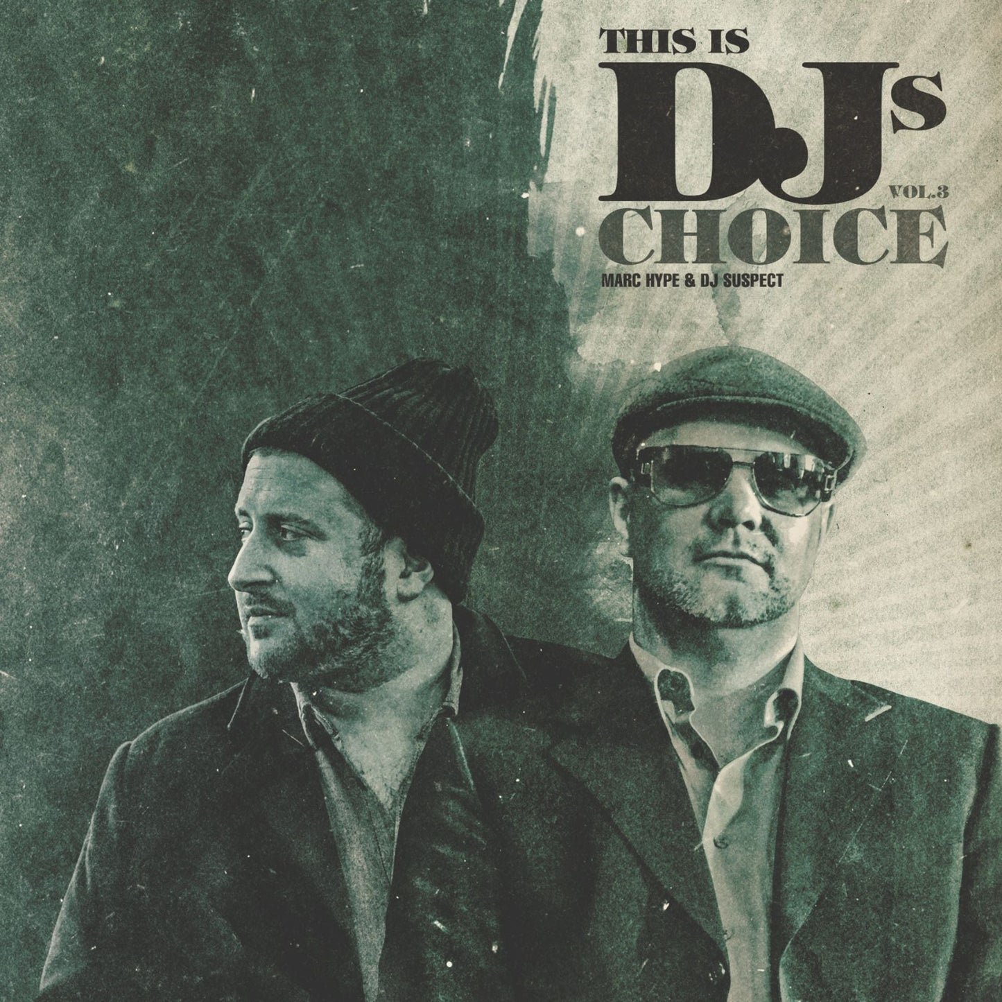 Vinyl album cover featuring two men in hats, “This Is DJs Choice Vol. 3”.