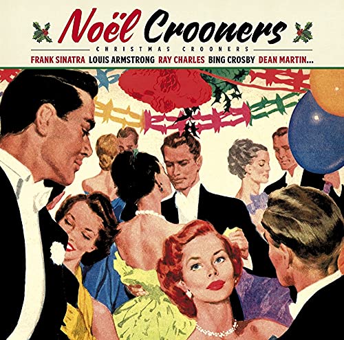Vintage illustration of festive people with “Noël Crooners” text above.