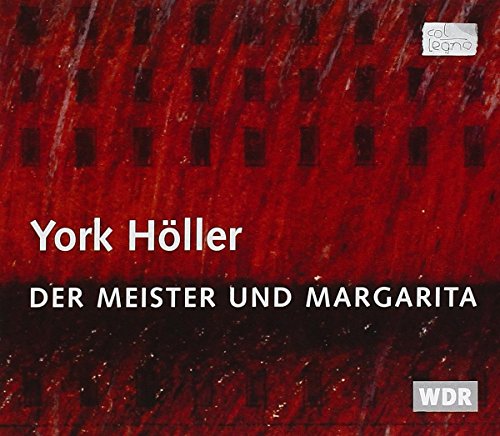 Red textured CD cover with white text: "York Höller, Der Meister und Margarita.