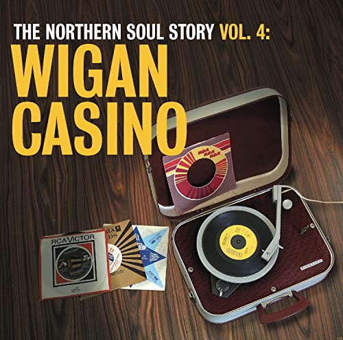 CD cover for “Northern Soul Story Vol. 4: Wigan” with record player imagery.
