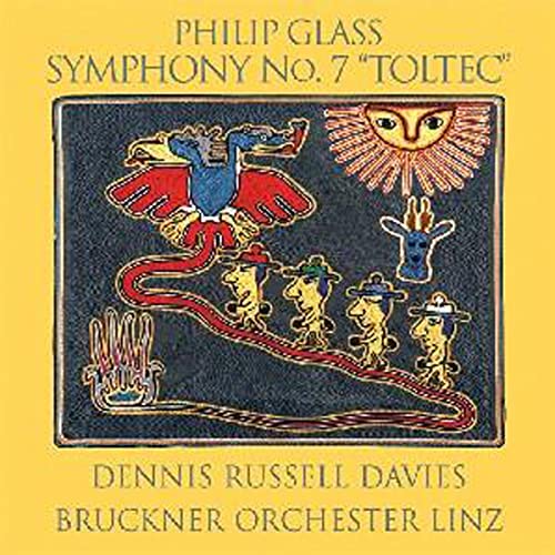 CD cover for Philip Glass’s Symphony No. 7 “Toltec” with colorful imagery.