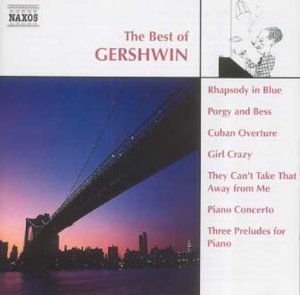 CD cover for “The Best Of Gershwin” featuring a bridge and song titles.