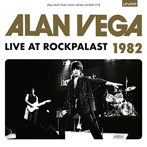Album cover for Alan Vega's "Live At Rockpalast 1982" with band photo.