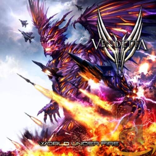 CD cover: fiery figure with jets, text “Vendetta - World Under Fire”.