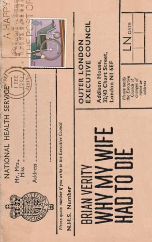 Book cover resembling a brown envelope with text “WHY MY WIFE HAD TO DIE”.
