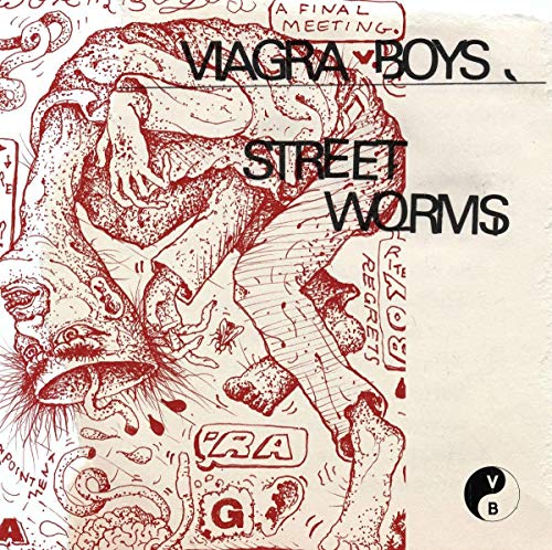 Red sketch-style album cover for Viagra Boys’ “Street Worms” vinyl record.