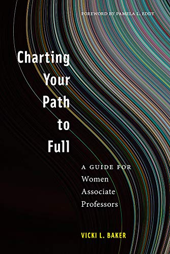 Book cover: "Charting Your Path to Full" by Vicki L. Baker.