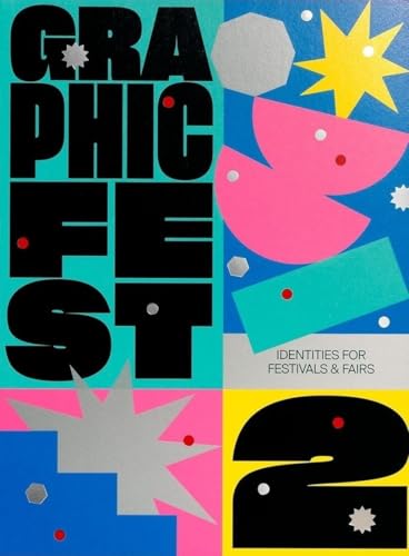Book cover: “GRAPHIC FEST 2” with abstract geometric shapes and bold text.