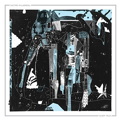 Album cover for Victor Villarreal’s “Sleep Talk” with abstract blue and black art.