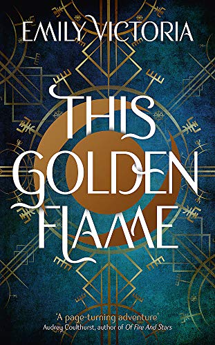 Book cover: "This Golden Flame" with gold lettering and geometric designs.