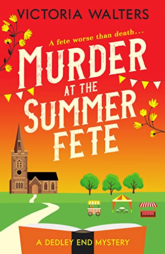 Book cover: “Murder at the Summer Fete” with village scene.