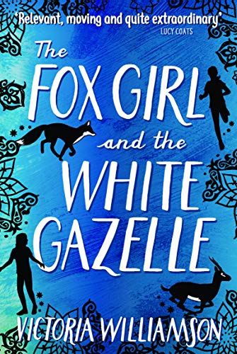 Book cover with blue background, silhouettes of a girl, a fox, and a gazelle.