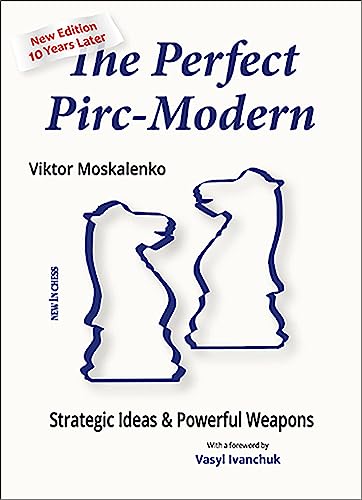 Book cover: "The Perfect Pirc-Modern" with chess pieces and text.