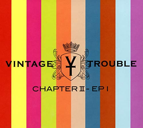 CD cover for Vintage Trouble’s “Chapter II” with colorful stripes and a crest.