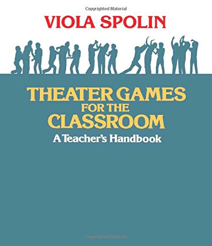 Book cover: "Theater Games for the Classroom" by Viola Spolin, with silhouettes.