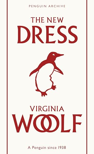 Book cover for "The New Dress" by Virginia Woolf, with a penguin.