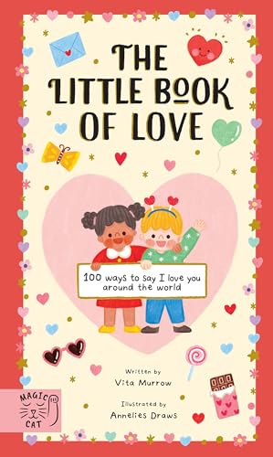 Book cover with illustrated children, hearts, and the title "The Little Book of Love".