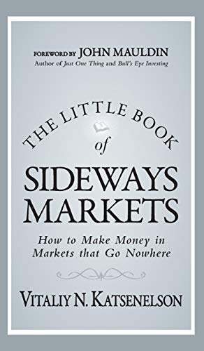Book cover: "The Little Book of Sideways Markets" by Vitaliy N. Katsenelson.