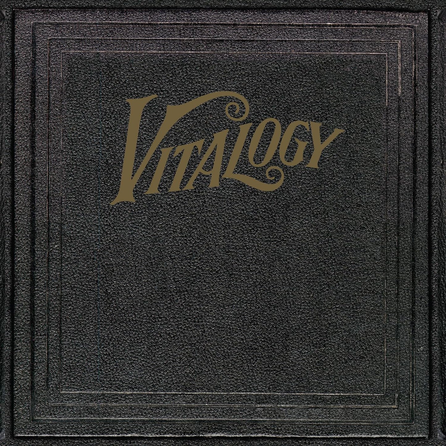 Black Blu-ray case for Pearl Jam’s “Vitalogy” album, ornate gold lettering.