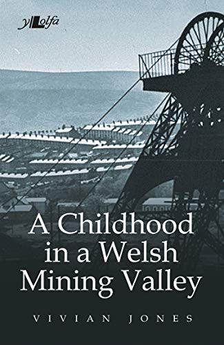 Book cover: a mine headgear over a Welsh valley town.