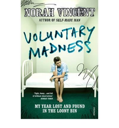 Book cover: "Voluntary Madness" featuring a person sitting on a hospital bed.