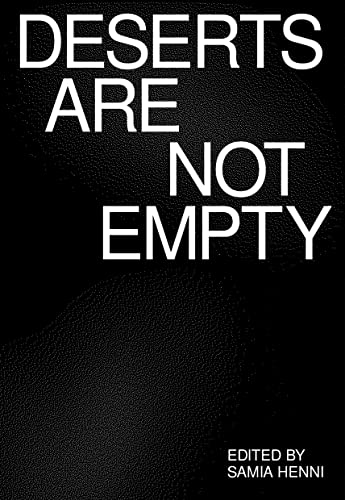 Book cover with white text reading Deserts Are Not Empty on a black background.