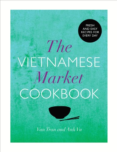 Cookbook cover: "The Vietnamese Market Cookbook" with teal background and black bowl.