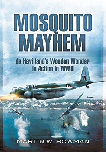 Book cover depicting a WWII de Havilland Mosquito aircraft in flight.