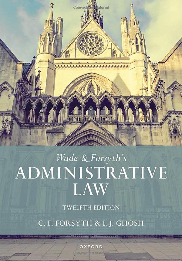 Book cover: "Wade & Forsyth's Administrative Law," twelfth edition, with a gothic building.