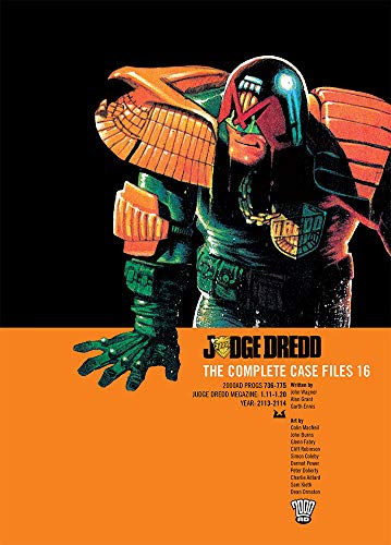 Judge Dredd in helmet and armor, cover of “Complete Case Files v. 16”.
