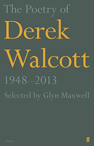 Book cover with dark green background and yellow text reading The Poetry of Derek Walcott.