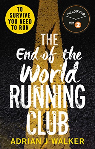 Book cover: "The End of the World Running Club" with cracked road imagery.