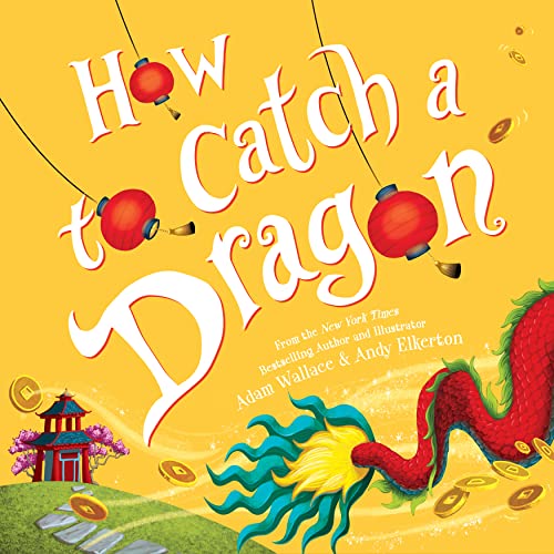 Book cover: “How to Catch a Dragon” with a red dragon and gold coins.