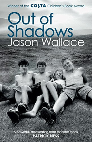 Book cover: "Out of Shadows" by Jason Wallace, with four boys in a field.