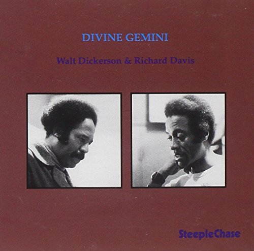 CD cover for "Divine Gemini" featuring portraits of Walt Dickerson & Richard Davis.