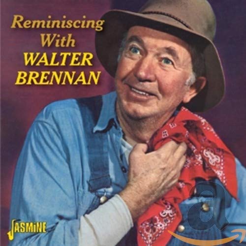 Walter Brennan portrait on CD cover, wearing a hat and denim shirt.