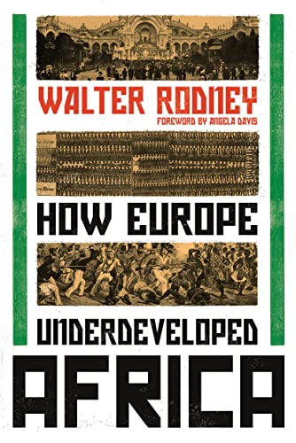 Book cover of How Europe Underdeveloped Africa by Walter Rodney with historical illustrations.