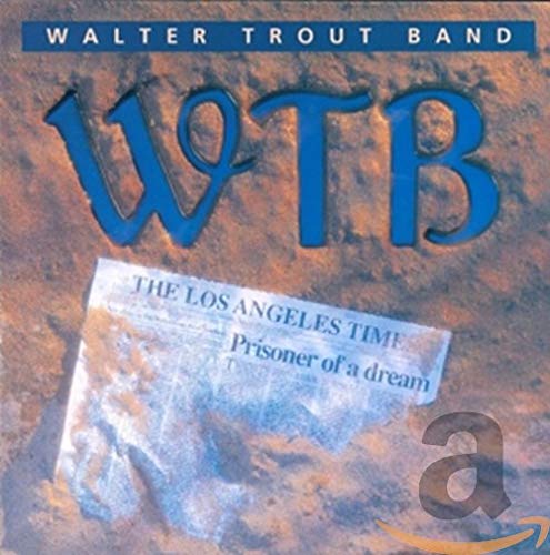 Walter Trout Band CD cover with newspaper clipping and blue lettering.