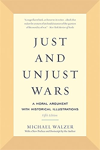 Book cover: "Just and Unjust Wars" by Michael Walzer, fifth edition.