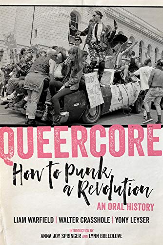 Book cover: "Queercore" with a black and white protest photo.