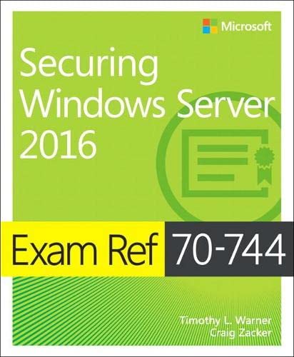 Green book cover with "Exam Ref 70-744 Securing Windows Server 2016" text.