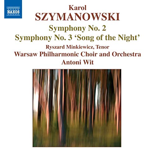 CD cover for Szymanowski's Symphonies 2 and 3 featuring a blurred forest image.