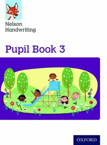 Nelson Handwriting Pupil Book 3 cover with children playing in a park.