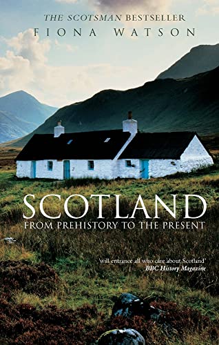 Book cover: “Scotland from Pre-History to the Present” with a rural landscape.