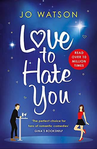 Book cover: “Love to Hate You” with illustrated couple and starry background.